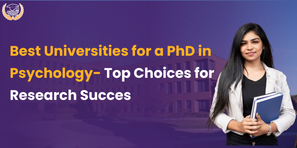 Best universities for a PhD in psychology