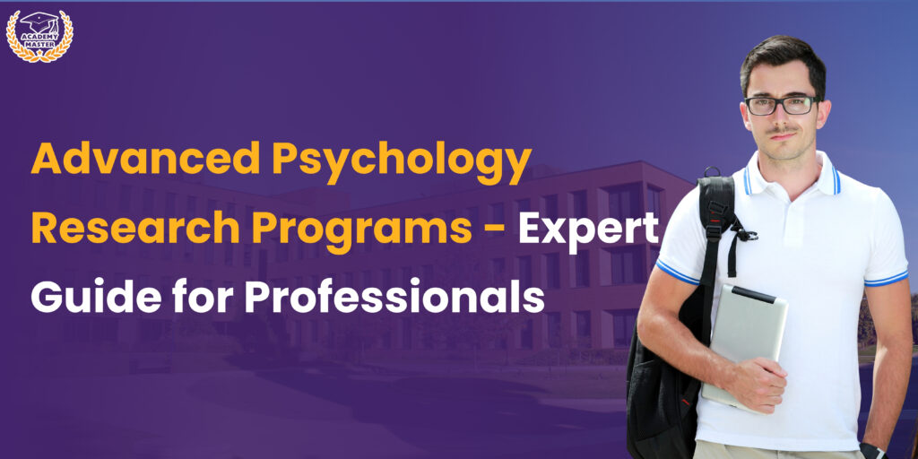 Advanced Psychology Research Programs