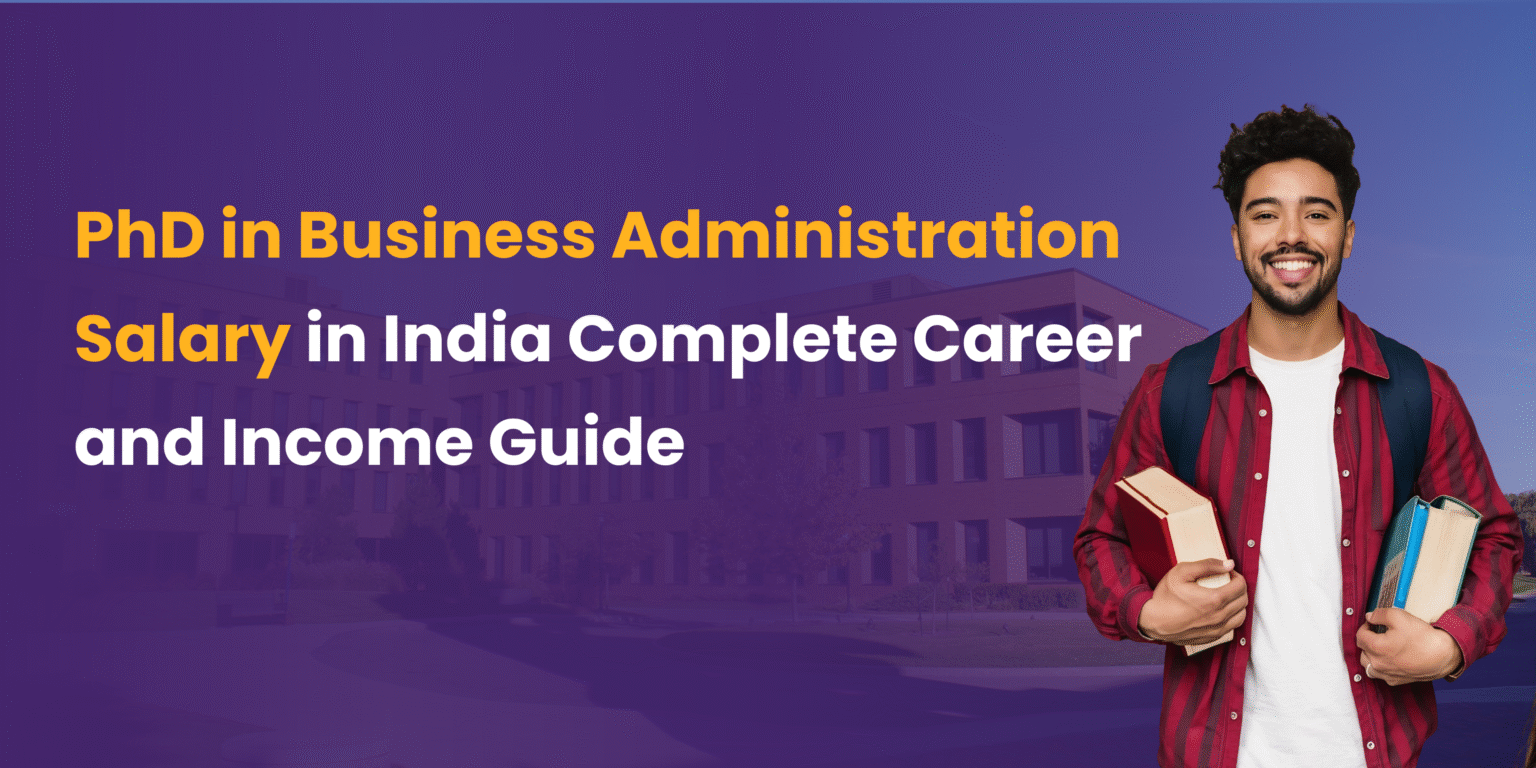 phd in business administration salary​