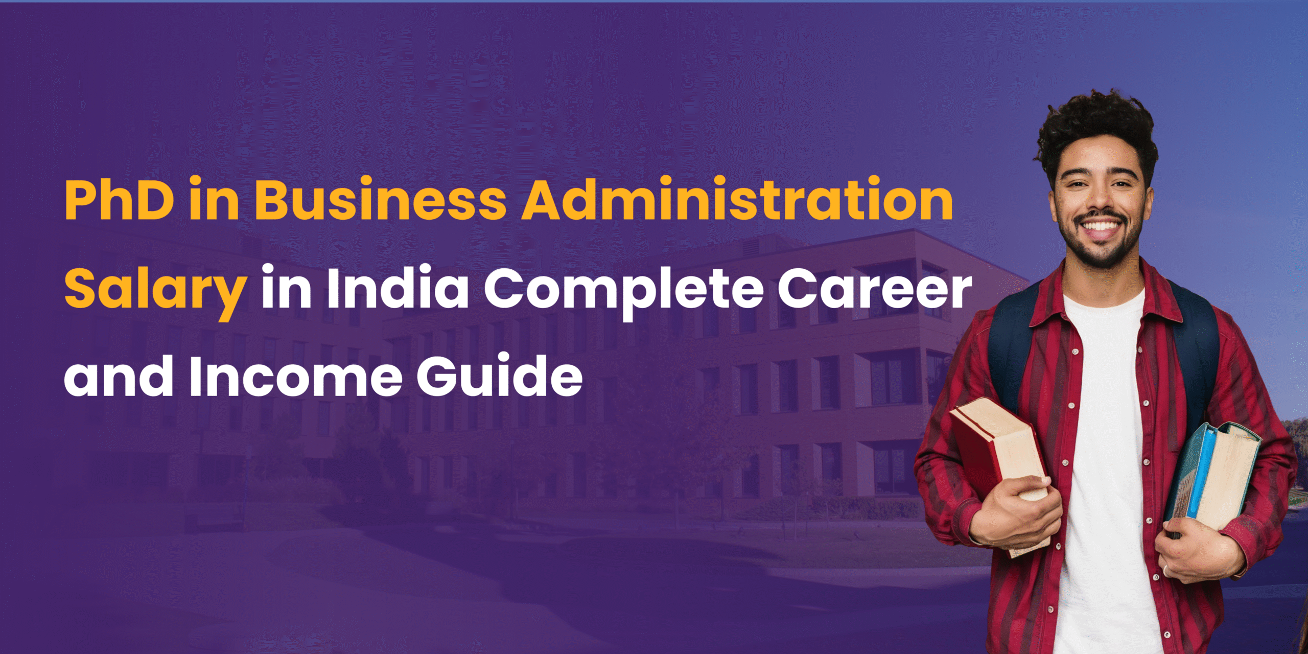 phd in business administration salary​